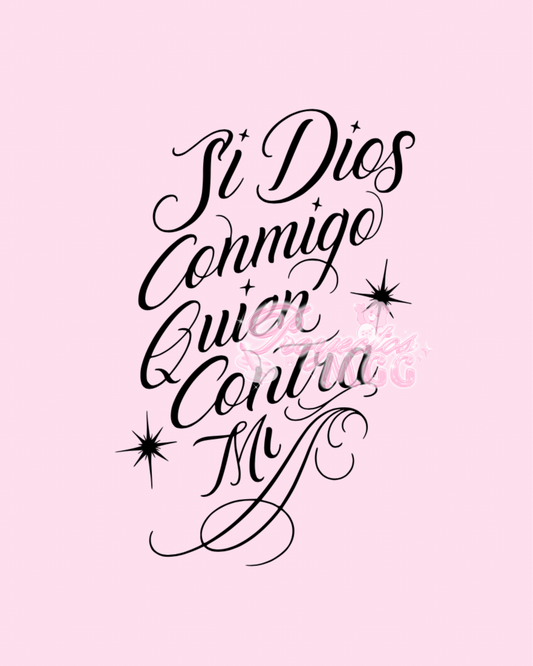 Si Dios Conmigo, Quien Contra Mi Vinyl Car Decal