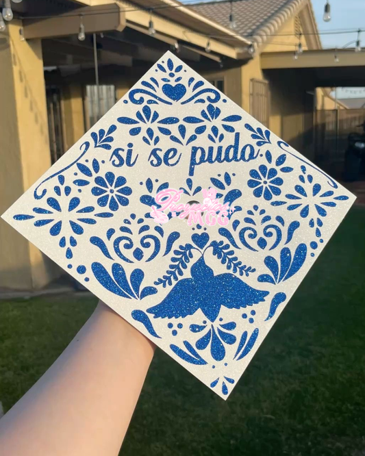 “Si Se Pudo” Glittery Talavera Grad Cap Topper