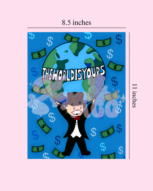 World Is Yours Art Print