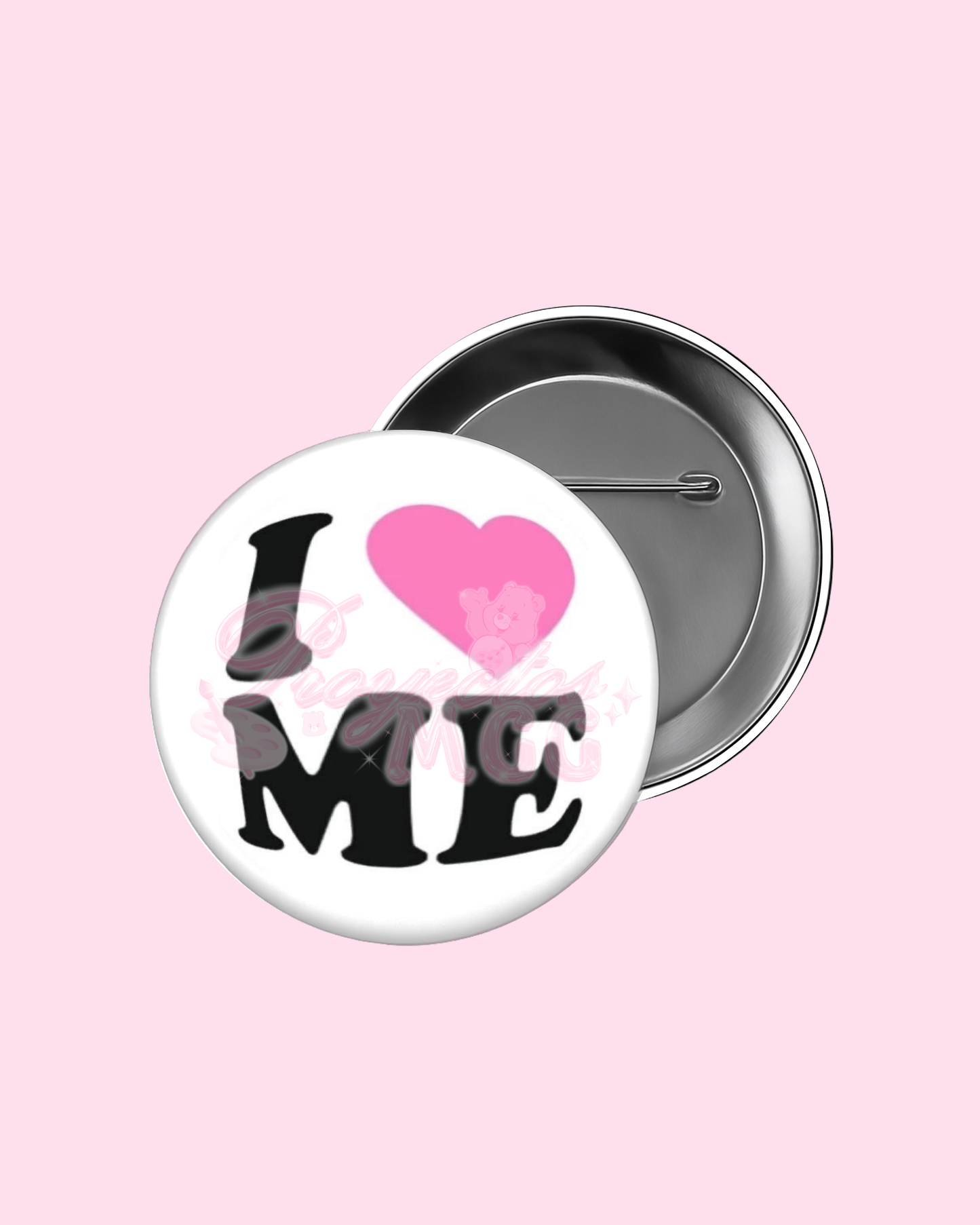 “ I ♥ Me ” Badge Pin