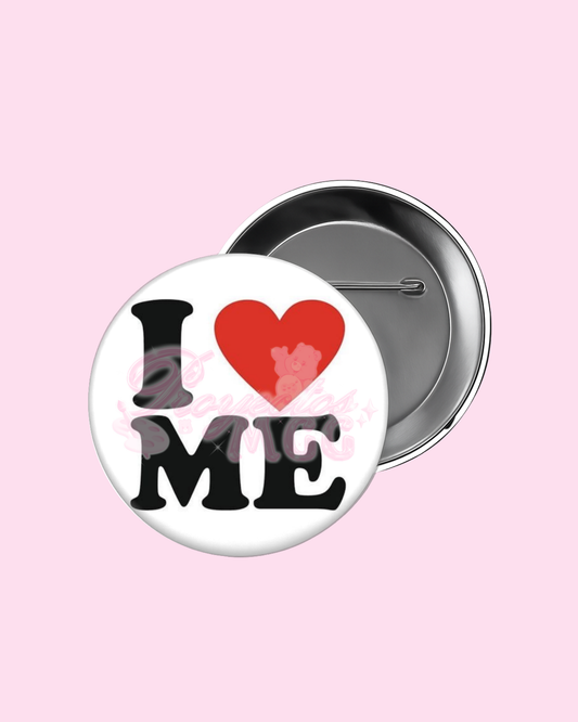 “ I ♥ Me ” Badge Pin