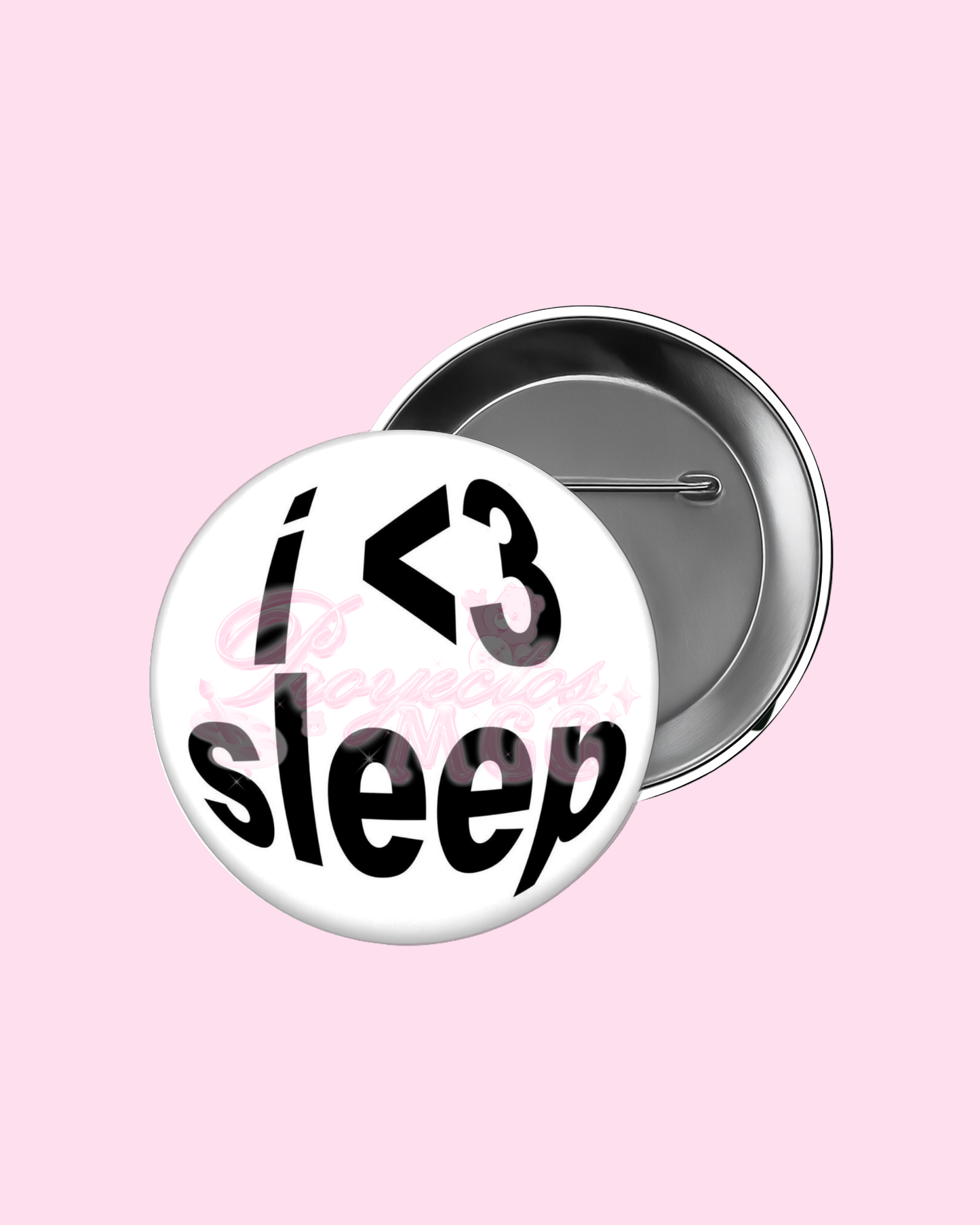 “ I <3 Sleep ” Badge Pin